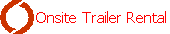 Onsite Trailer Rental